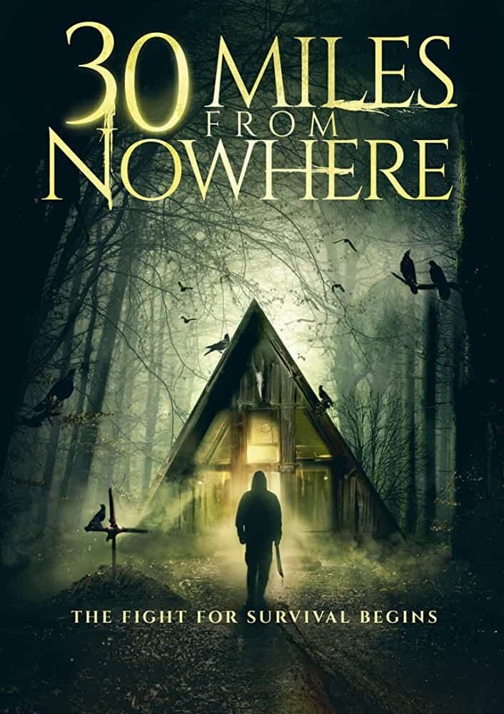 30 Miles from Nowhere (2018) BDRip DuaL Audio Hindi UnofficiaL 720p [ 950MB ] download