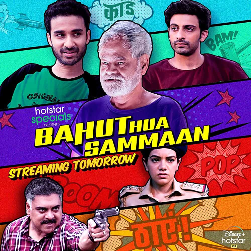 Bahut Hua Sammaan (2020) WEB DL Hindi 720p [ 1.0GB ] || 480p [ 350MB ] download