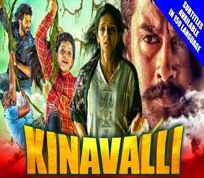 Kinavalli (2020) HDRip Hindi Dubbed 720p [ 1.0GB ] || 480p [ 350MB ] download