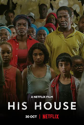 His House (2020) WEB DL English 720p [ 800MB ] || 480p [ 300MB ] download