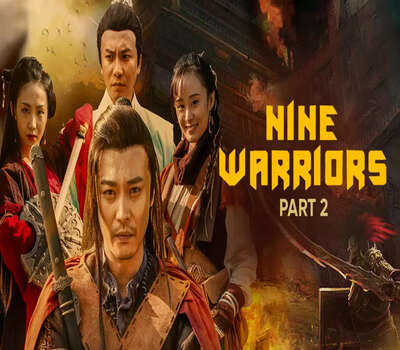 Nine Warriors 2 (2018) WEB DL DuaL Audio Hindi 720p [ 850MB ] || 480p [ 300MB ] download