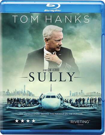 Sully (2016) BluRay DuaL Audio Hindi UnofficaL 1xBet Dubbed 720p [ 900MB ] || 480p [ 300MB ] download