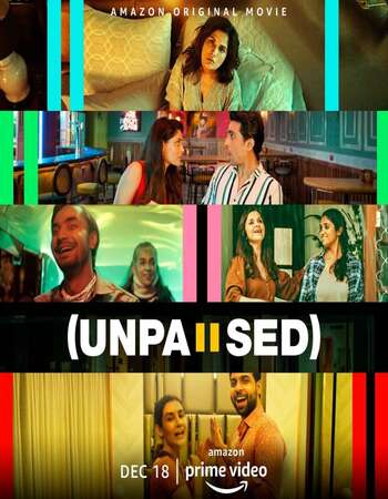 Unpaused (2020) WEB DL Hindi 720p [ 900MB ] || 480p [ 350MB ] download