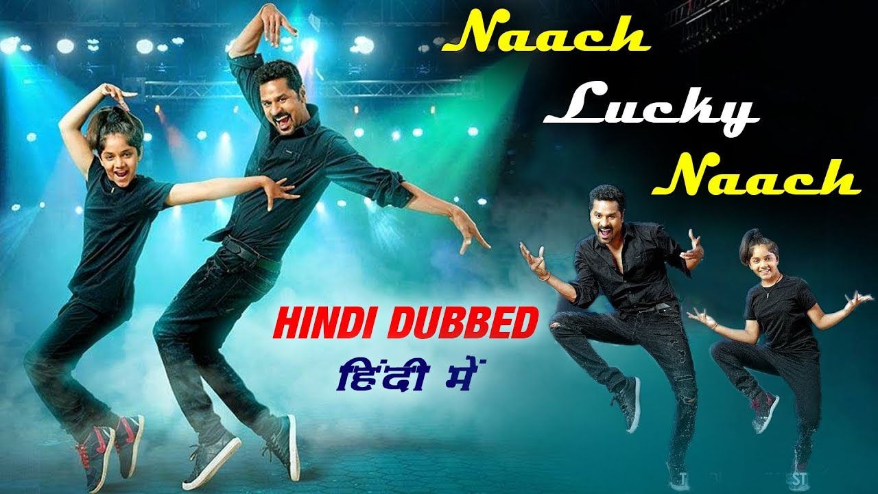 Naach Lucky Naach (2020) HDRip Hindi 720p [ 950MB ] || 480p [ 350MB ] download