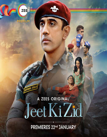 Jeet Ki Zid (2021) WEB DL S01 Complete Hindi 720p [ 1.6GB ] || 480p [ 800MB ] download