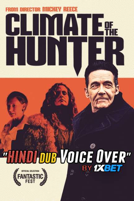 Climate of the Hunter (2019) WEBRip DuaL Audio Hindi Dubbed UnofficiaL 1xBet Dubbed 720p [ 900MB ] download