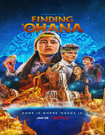 Finding Ohana (2021) WEB DL DuaL Audio Hindi 720p [ 1.0GB ] || 480p [ 400MB ] download