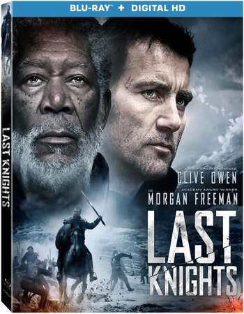 Last Knights (2015) BluRaY DuaL Audio Hindi 720p [ 900MB ] || 480p [ 350MB ] download