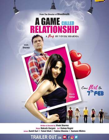 A Game Called Relationship (2021) WEB DL Hindi 720p [ 800MB ] || 480p [ 300MB ] download