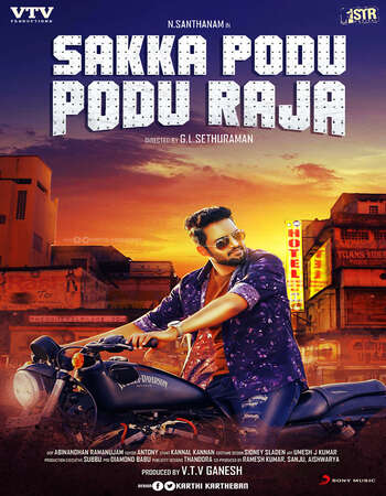 Sakka Podu Podu Raja (2017) WEB DL DuaL Audio Hindi 720p [ 1.0GB ] || 480p [ 400MB ] download