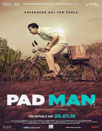 Pad Man (2018) BluRaY Hindi 720p [ 950MB ] || 480p [ 400MB ] download