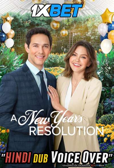 A New Years Resolution (2021) WEBRip DuaL Audio Hindi UnofficaL 1xBet Dubbed 720p [ 750MB ] download