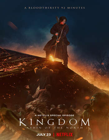 Kingdom: Ashin of the North (2021) English ORG WEB DL 720p | 480p download