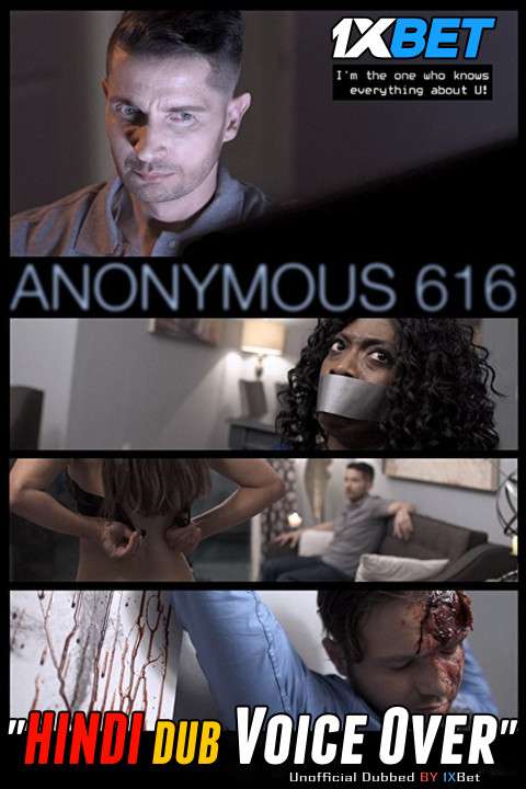 Anonymous 616 2018 WEBRip DuaL Audio Hindi UnofficaL Dubbed 720p [1XBET] download