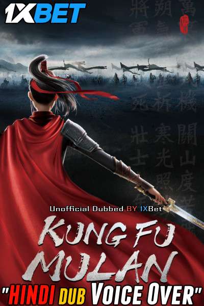 Kung Fu Mulan 2020 WEBRip Dual Audio Hindi Unoffical Dubbed 720p [1XBET] download