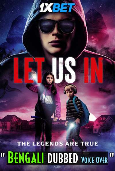 Let Us In 2021 WEBRip Bengali Unoffical Dubbed 720p [1XBET] download