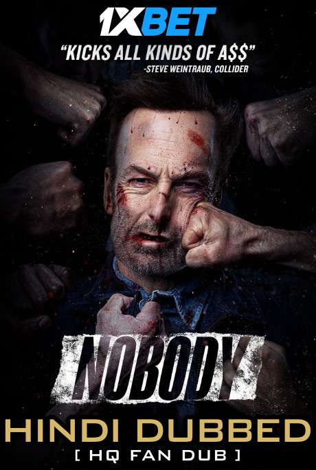 Nobody 2021 WEB DL Dual Audio Hindi (HQ Fan Dubbed) 720p [1XBET] download