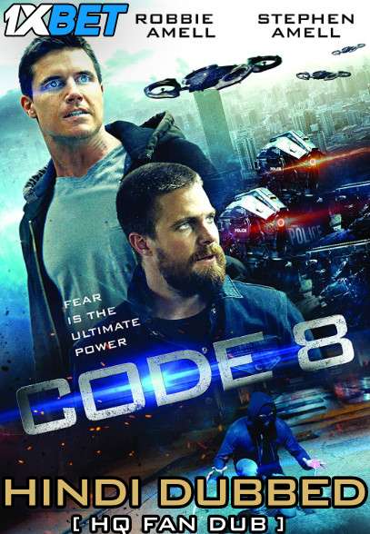 Code 8 (2019) BluRay Dual Audio Hindi Fan Dubbed 720p [1XBET] download