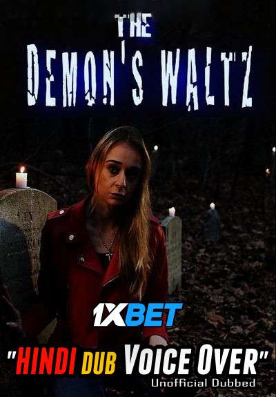 The Demon’s Waltz 2021 WEBRip Dual Audio Hindi Unofficial Dubbed 720p [1XBET] download