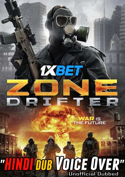 Zone Drifter 2021 WEBRip Dual Audio Hindi Unofficial Dubbed 720p [1XBET] download