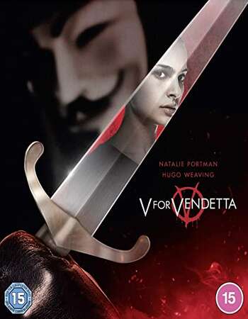 V for Vendetta 2005 BluRay Dual Audio Hindi ORG 1080p | 720p | 480p download