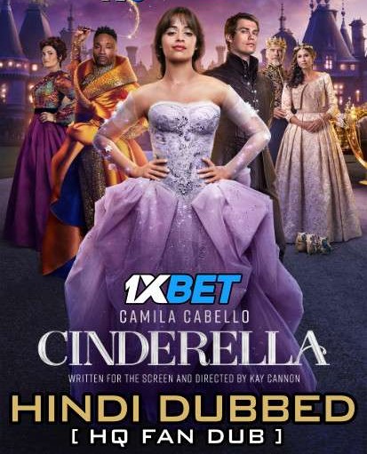 Cinderella 2021 WEBRip Dual Audio Hindi Unofficial Dubbed 1080p | 720p | 480p [1XBET] download