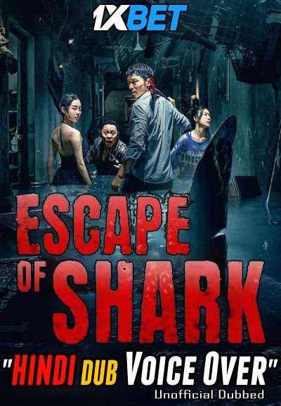 Escape of Shark 2021 WEBRip Dual Audio Hindi Unofficial Dubbed 720p [1XBET] download