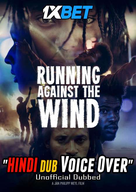 Running Against the Wind 2019 WEBRip Dual Audio Hindi Unofficial Dubbed 720p [1XBET] download