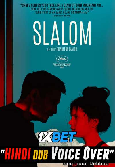 Slalom 2020 WEBRip Dual Audio Hindi Unofficial Dubbed 720p [1XBET] download