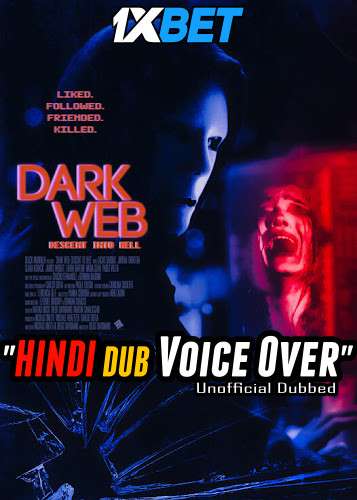 Dark Web: Descent Into Hell 2021 CAMRip Dual Audio Hindi Unofficial Dubbed 720p [1XBET] download