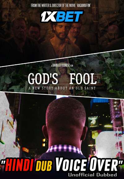 God’s Fool 2020 WEBRip Dual Audio Hindi Unofficial Dubbed 720p [1XBET] download