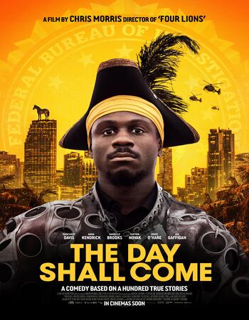 The Day Shall Come 2019 WEB-DL Dual Audio Hindi ORG 5.1 DD 1080p | 720p | 480p download