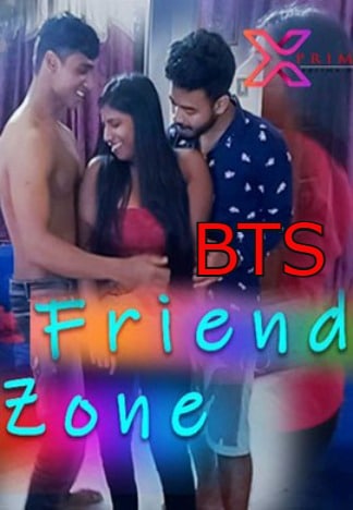 Friend Zone BTS 2021 HDRip Hindi Xprime Originals Short Film 720p download