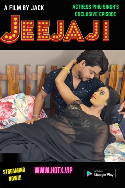 Jeejaji 2021 HDRip Hindi HotX Originals Short Film 720p download