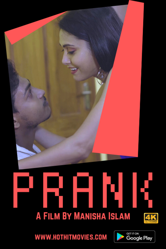 Prank 2021 HDRip UNRATED Hindi HotHit Short Film 720p download