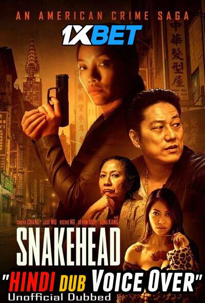 Snakehead 2021 WEBRip Dual Audio Hindi Unofficial 720p [1XBET] download