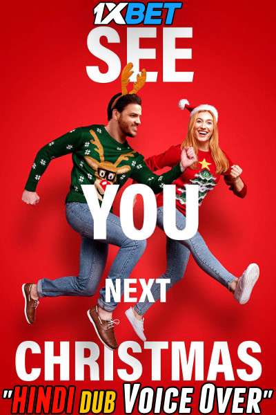 See You Next Christmas 2021 WEBRip Dual Audio Hindi Unofficial 720p [1XBET] download