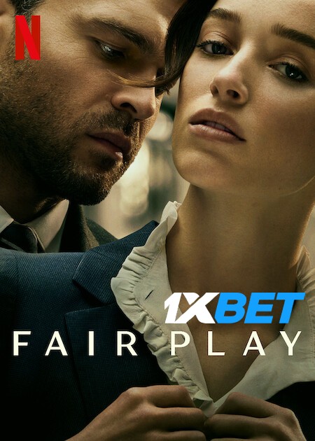 Download Fair Play 2023 WEBRip 1XBET Voice Over 720p download