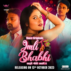 Download [18+] Imli Bhabhi S01 Part 1 (2023) WEB-DL Hindi Voovi Originals Web Series 1080p | 720p | 480p [120MB] download