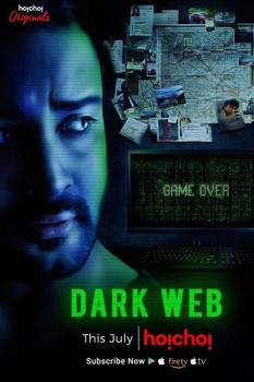 Download Dark Web (Season 1) WEB-DL Bengali ORG Hoichoi Series 1080p | 720p | 480p [450MB] download