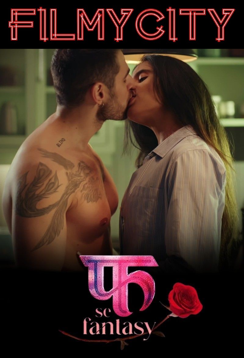 [18+] Fuh se Fantasy S02E20 WEB-DL Hindi Adult Web Series 1080p | 720p [200MB] download