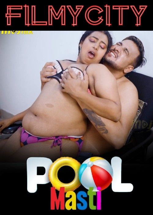 Download Pool Masti Part 03 WEB-DL Hindi Mojflix Short Film 1080p | 720p [230MB] download