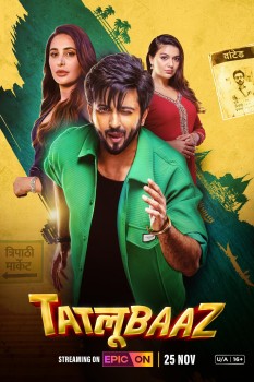 Download Tatlubaaz (Season 1) WEB-DL Complete Hindi ORG Epic On Series 1080p | 720p | 480p [900MB] download