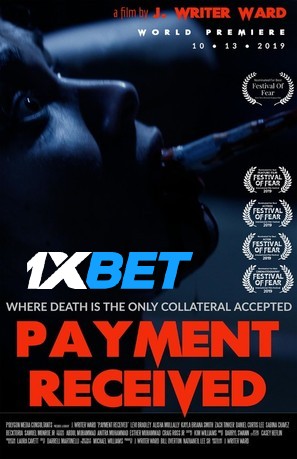 Download Payment Received 2023 WEBRip 1XBET Voice Over 720p download