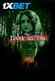 Download The Dark Sisters 2023 WEBRip 1XBET Voice Over 720p download