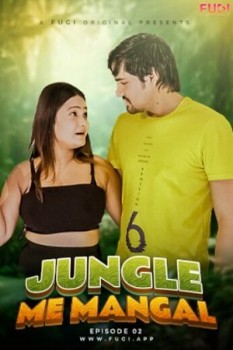 Download [18+] Jungal Mein Mangal 2 (2023) WEB-DL Hindi Fugi Short Film 1080p | 720p [150MB] download