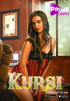 Download Kursi (Season 1) (E05 ADDED) WEB DL Hindi Primeshots Web Series 1080p download