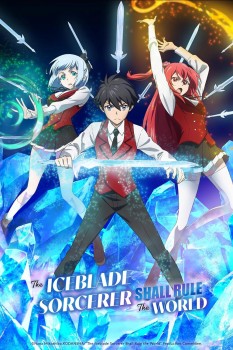 Download The Iceblade Sorcerer Shall Rule the World (Season 1) (E11 ADDED) Hindi Dubbed ORG [Hindi-Japanese] Series 1080p |720p | 480p download