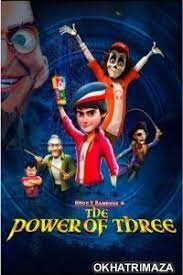 Download Bhoot Bandhus And The Power Of Three (2023) WEB-DL Hindi ORG Full Movie 1080p | 720p | 480p [300MB] download