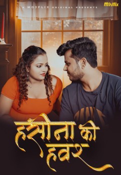 Download [18+] Haseena Ka Hawash (Season 1) WEB-DL Hindi Mojflix Web Series 720p (E01 ADDED) download